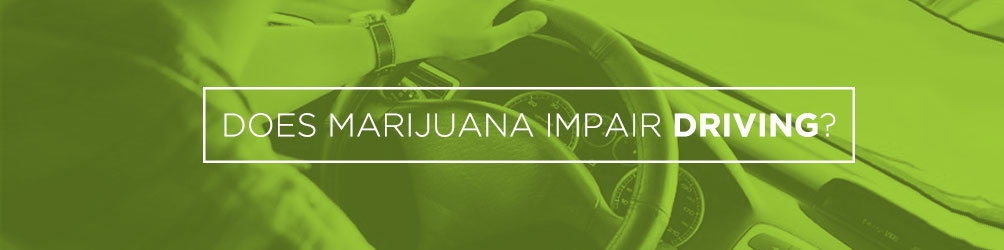 does marijuana impair driving